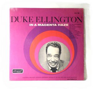 Duke Ellington : In A Magenta Haze