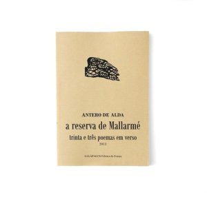 A reserva de Mallarmé :: Antero de Alda