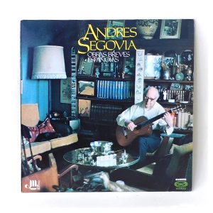 Andrés Segovia ‎:: Obras Breves Españolas