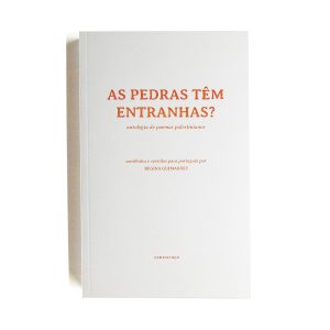 As Pedras Têm Entranhas :: antologia de poemas palestinianos