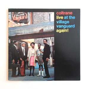 John Coltrane :: Live At The Village Vanguard Again!