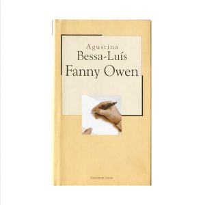 Fanny Owen :: Agustina Bessa-Luís
