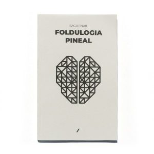 Foldulogia Pineal :: Saguenail