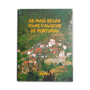 As Mais Belas Vilas e Aldeias de Portugal :: Júlio Gil