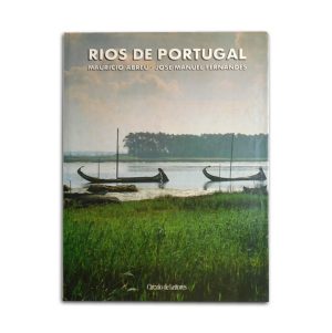 Rios de Portugal :: José Manuel Fernandes