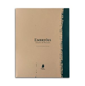 Embryões - Teixeira de Pascoaes :: Edição Especial