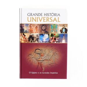 O Egipto e os Grandes Impérios :: Grande História Universal