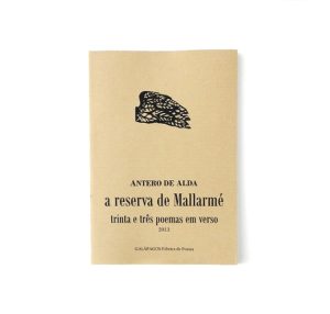 A reserva de Mallarmé :: Antero de Alda