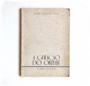 A Geração do Orpheu :: Maria Manuela Noro